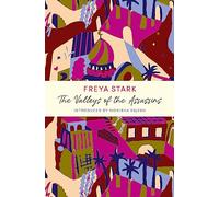 The Valleys of the Assassins: A John Murray Journey