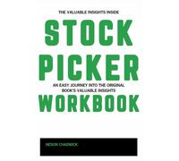 The Valuable Insights Inside Stock Picker: An Easy Journey Into the Original Book's Valuable Insights