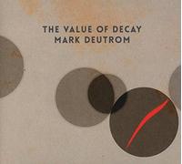 The Value Of Decay