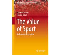 The Value of Sport: An Economic Perspective: 27
