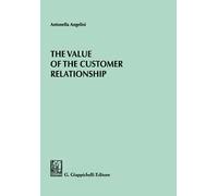 The value of the customer relationship
