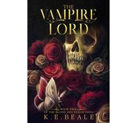 The Vampire Lord: Book Two of the Blood and Venom Saga