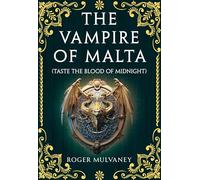 The Vampire of Malta (Taste the Blood of Midnight)