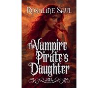 The Vampire Pirate's Daughter: 2