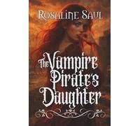 The Vampire Pirate's Daughter