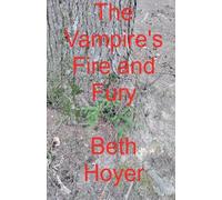 The Vampire's Fire and Fury