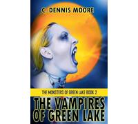 The Vampires of Green Lake: 2