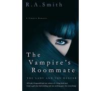The Vampire's Roommate: The Lady and the Dancer