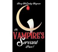 The Vampire's Servant Part 1