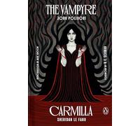 The Vampyre and Carmilla: Penguin Speculative Fiction Special