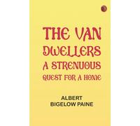 The Van Dwellers: A Strenuous Quest for a Home