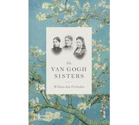 Willem-Jan Verlinden The Van Gogh Sisters (Copertina rigida)