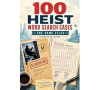 The Vane Files: 100 Heist Word Search Cases: 3