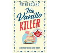 The Vanilla Killer: an absolutely gripping British mystery full of twists: 4