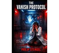 The Vanish Protocol