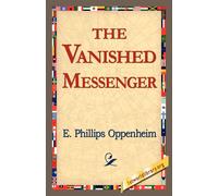 The Vanished Messenger - Oppenheim E. Phillips