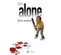 Fabien Vehlmann Alone 1 - The Vanishing (Tascabile)