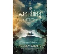 The Vanishing: Book One of The Exiles: 1