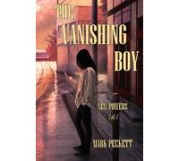 The Vanishing Boy: 1