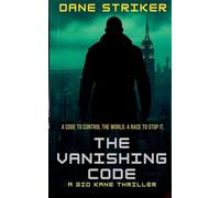 The Vanishing Code: A Gid Kane Thriller: 2