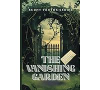 The Vanishing Garden