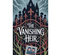 The Vanishing Heir