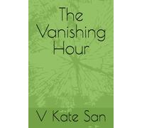 The Vanishing Hour
