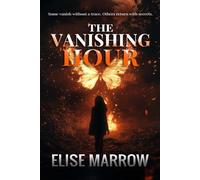 The Vanishing Hour