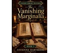 The Vanishing Marginalia: Historical Cozy Mystery