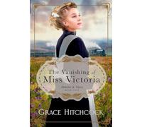 The Vanishing of Miss Victoria: 4