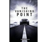 The Vanishing Point: 100 True Stories of People Who Disappeared Without a Trace