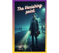 The Vanishing Point