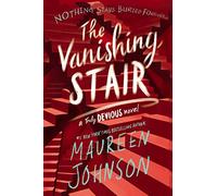 The Vanishing Stair: Maureen Johnson: 2