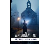 The Vanishing Village