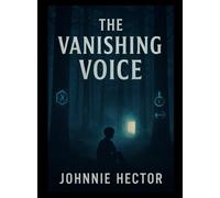 The Vanishing Voice