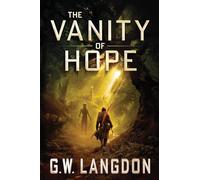 The Vanity of Hope: 1