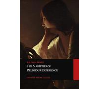 The Varieties Of Religious Experience