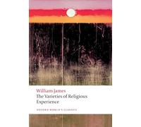 William James The Varieties of Religious Experience (Tascabile)