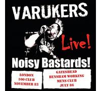The Varukers - Noisy Bastards