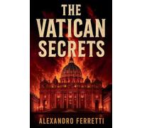 The Vatican Secrets: 1