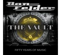 Don Felder The Vault: Fifty Years of Music (CD) Album (PRESALE 23/05/2025)