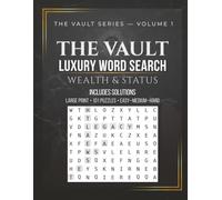 The Vault: Luxury Word Search: Wealth & Status (Large Print)