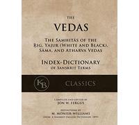 Monier Williams Jon W Fergus The Vedas (Index-Dictionary) (Tascabile)