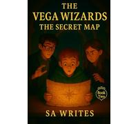 The Vega Wizards: The Secret Map
