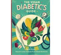 The Vegan's Diabetes Guide
