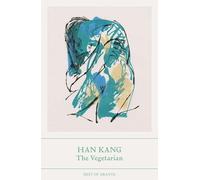 The Vegetarian: A Novel