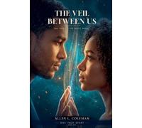 The Veil Between Us: 1