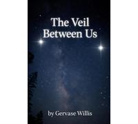 The Veil Between Us