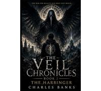The Veil Chronicles: The Harbinger