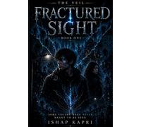 The Veil: FRACTURED SIGHT